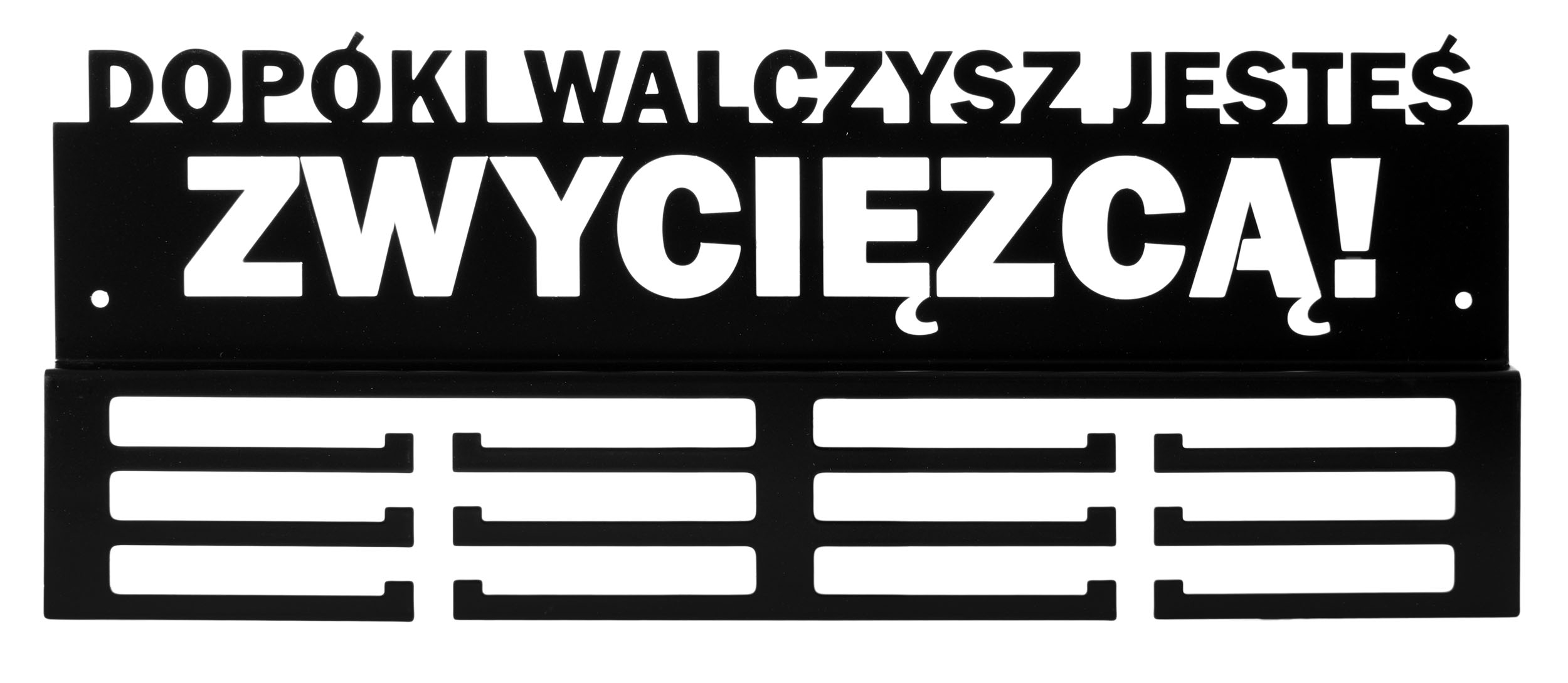 Wieszak na medale DOPÓKI WALCZYSZ JESTEŚ ZWYCIĘZCĄ! - obrazek 3